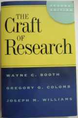 9780226065687-0226065685-The Craft of Research, 2nd edition (Chicago Guides to Writing, Editing, and Publishing)