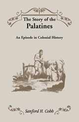 9781556131448-1556131445-The Story of the Palatines