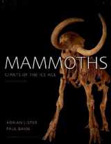 9780520253193-0520253191-Mammoths: Giants of the Ice Age