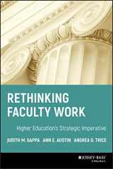 9780787966133-0787966134-Rethinking Faculty Work: Higher Education's Strategic Imperative