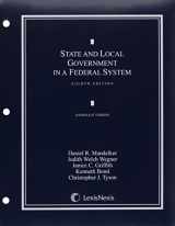 9781632808257-1632808250-State and Local Government in a Federal System (2014 Loose-leaf version)