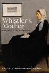 9780300229684-0300229682-Whistler's Mother: Portrait of an Extraordinary Life