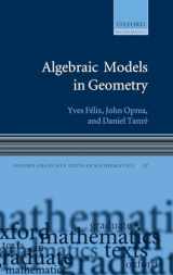 9780199206513-0199206511-Algebraic Models in Geometry (Oxford Graduate Texts in Mathematics)