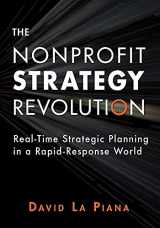 9780940069657-0940069652-The Nonprofit Strategy Revolution: Real-Time Strategic Planning in a Rapid-Response World