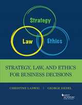 9781642426106-1642426105-Strategy, Law and Ethics for Business Decisions (Higher Education Coursebook)