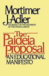 9780684841885-0684841886-The Paideia Proposal: An Educational Manifesto