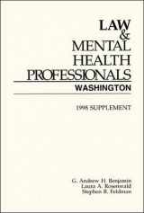 9781557985101-1557985103-Law and Mental Health Professionals: Washington Supplement (1998 Supplement)