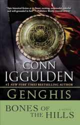 9780385342803-0385342802-Genghis: Bones of the Hills: A Novel (The Khan Dynasty)