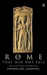 9780415154031-0415154030-The Rome that Did Not Fall: The Survival of the East in the Fifth Century