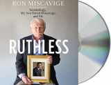 9781427281388-1427281386-Ruthless: Scientology, My Son David Miscavige, and Me
