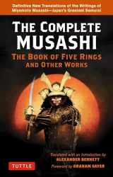 9784805316160-4805316160-The Complete Musashi: The Book of Five Rings and Other Works: Definitive New Translations of the Writings of Miyamoto Musashi - Japan's Greatest Samurai
