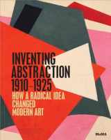 9780870708282-0870708287-Inventing Abstraction, 1910-1925