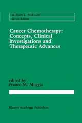 9780898383812-0898383811-Cancer Chemotherapy: Concepts, Clinical Investigations and Therapeutic Advances (Cancer Treatment and Research, 42)