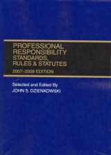 9780314179814-031417981X-Professional Responsibility: Standards, Rules, and Statutes, 2007-2008 ed. (Unabridged)