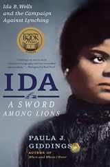 9780060797362-0060797363-Ida: A Sword Among Lions: Ida B. Wells and the Campaign Against Lynching