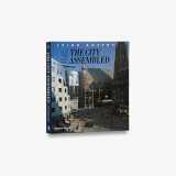 9780500281727-0500281726-The City Assembled: The Elements of Urban Form Through History