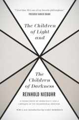 9780226584003-0226584003-The Children of Light and the Children of Darkness: A Vindication of Democracy and a Critique of Its Traditional Defense
