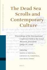9789004185937-9004185933-The Dead Sea Scrolls and Contemporary Culture: Proceedings of the International Conference Held at the Israel Museum, Jerusalem (July 6-8, 2008) (Studies of the Texts of the Desert of Judah, 93)
