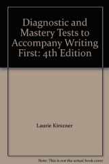 9780312487621-0312487622-Diagnostic and Mastery Tests to Accompany Writing First: 4th Edition