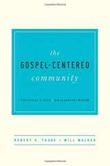 9781938267956-1938267958-The Gospel-Centered Community