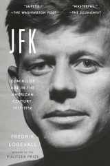 9780812987027-0812987020-JFK: Coming of Age in the American Century, 1917-1956