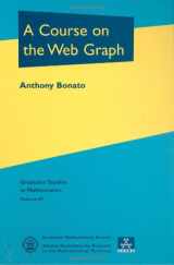 9780821844670-0821844679-A Course on the Web Graph (Graduate Studies in Mathematics, 89)