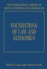 9781848445260-1848445261-Foundations of Law and Economics (The International Library of Critical Writings in Economics series, 239)
