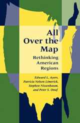 9780801853920-0801853923-All Over the Map: Rethinking American Regions