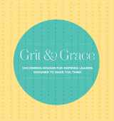 9780785838555-0785838554-Grit and Grace: Uncommon Wisdom for Inspiring Leaders Designed to Make You Think