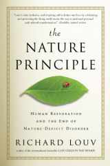 9781565125810-1565125819-The Nature Principle: Human Restoration and the End of Nature-Deficit Disorder