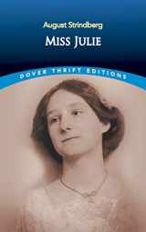 9780486272818-0486272818-Miss Julie (Dover Thrift Editions: Plays)