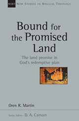9780830826353-0830826351-Bound for the Promised Land (Volume 34) (New Studies in Biblical Theology)