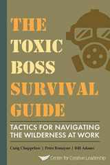 9781604917697-1604917695-The Toxic Boss Survival Guide Tactics for Navigating the Wilderness at Work