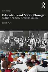 9780367242978-0367242974-Education and Social Change: Contours in the History of American Schooling