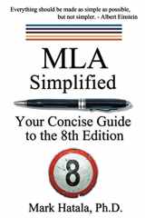 9781933167565-1933167564-MLA Simplified: Your Concise Guide to the 8th Edition