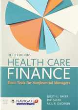 9781284171976-1284171973-Health Care Finance with Navigate 2 Advantage Access & Navigate 2 Scenario for Health Care Finance