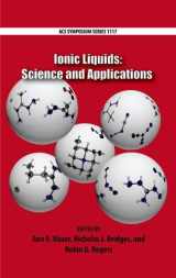 9780841227637-0841227632-Ionic Liquids: Science and Applications (ACS Symposium Series)