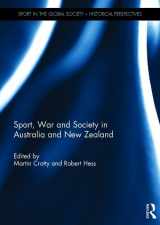 9781138677067-113867706X-Sport, War and Society in Australia and New Zealand (Sport in the Global Society - Historical Perspectives)