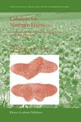 9781402025082-1402025084-Catalysts for Nitrogen Fixation: Nitrogenases, Relevant Chemical Models and Commercial Processes (Nitrogen Fixation: Origins, Applications, and Research Progress, 1)