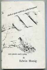 9780914278023-0914278029-Shake a spear with me, John Berryman;: New poems and a play