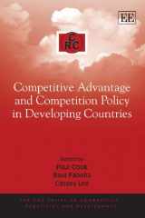 9781847209856-1847209858-Competitive Advantage and Competition Policy in Developing Countries (The CRC Series on Competition, Regulation and Development)
