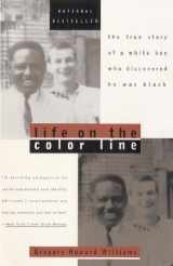 9780613035361-0613035364-Life On The Color Line (Turtleback School & Library Binding Edition)