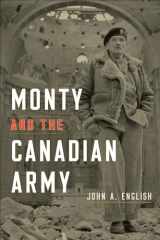9781487506995-1487506996-Monty and the Canadian Army