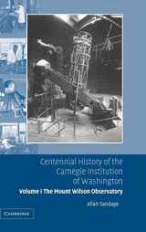 9780521830782-0521830788-Centennial History of the Carnegie Institution of Washington: Volume 1, The Mount Wilson Observatory: Breaking the Code of Cosmic Evolution