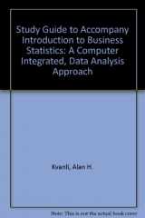 9780314054050-0314054057-Introduction to Business Statistics: A Computer Integrated Data Analysis Approach
