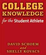 9780472034543-0472034545-College Knowledge for the Student Athlete