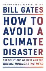 9780593081853-0593081854-How to Avoid a Climate Disaster: The Solutions We Have and the Breakthroughs We Need