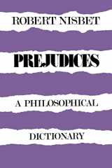 9780674700666-067470066X-Prejudices: A Philosophical Dictionary