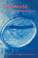 9780262043960-0262043963-The World as an Architectural Project (Mit Press)