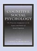 9780805834147-0805834141-Cognitive Social Psychology: The Princeton Symposium on the Legacy and Future of Social Cognition